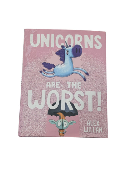 Alex Willan Unicorns Are the Worst