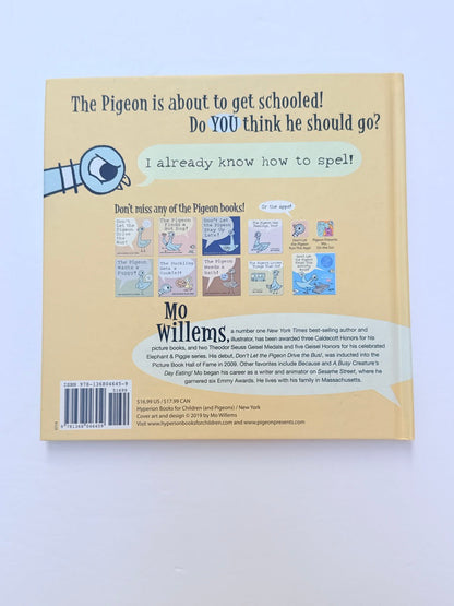 Mo Willems The Pigeon Has to Go to School