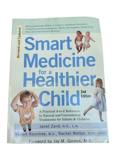 Janet Zand Smart Medicine for a Healthier Child
