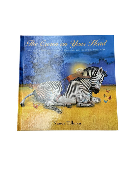Nancy Tillman The Crown on Your Head