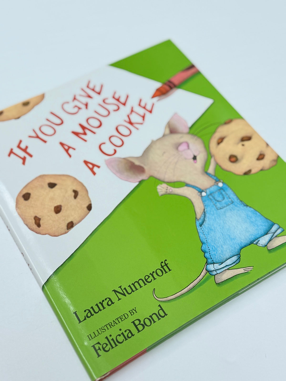 Laura Numeroff If You Give a Mouse a Cookie