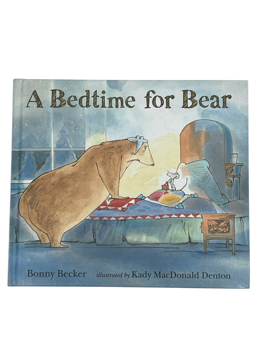 Bonny Becker A Bedtime for Bear