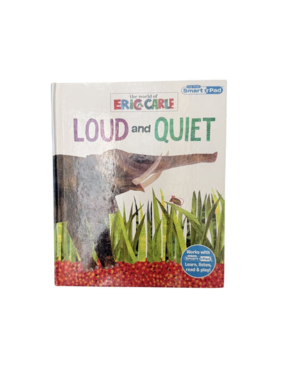 Loud and Quiet - World of Eric Carle