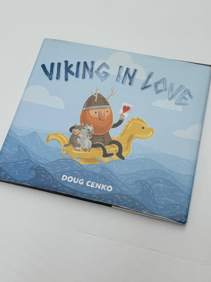 Doug Cenko Viking in Love Picture Book