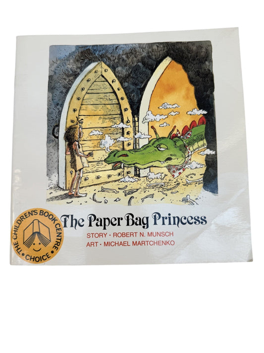 Robert Munsch The Paper Bag Princess