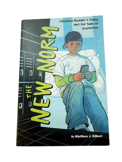 Matthew J. Gilbert The New Norm