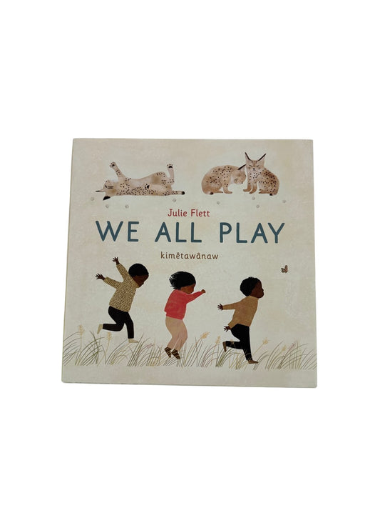 Julie Flett We All Play