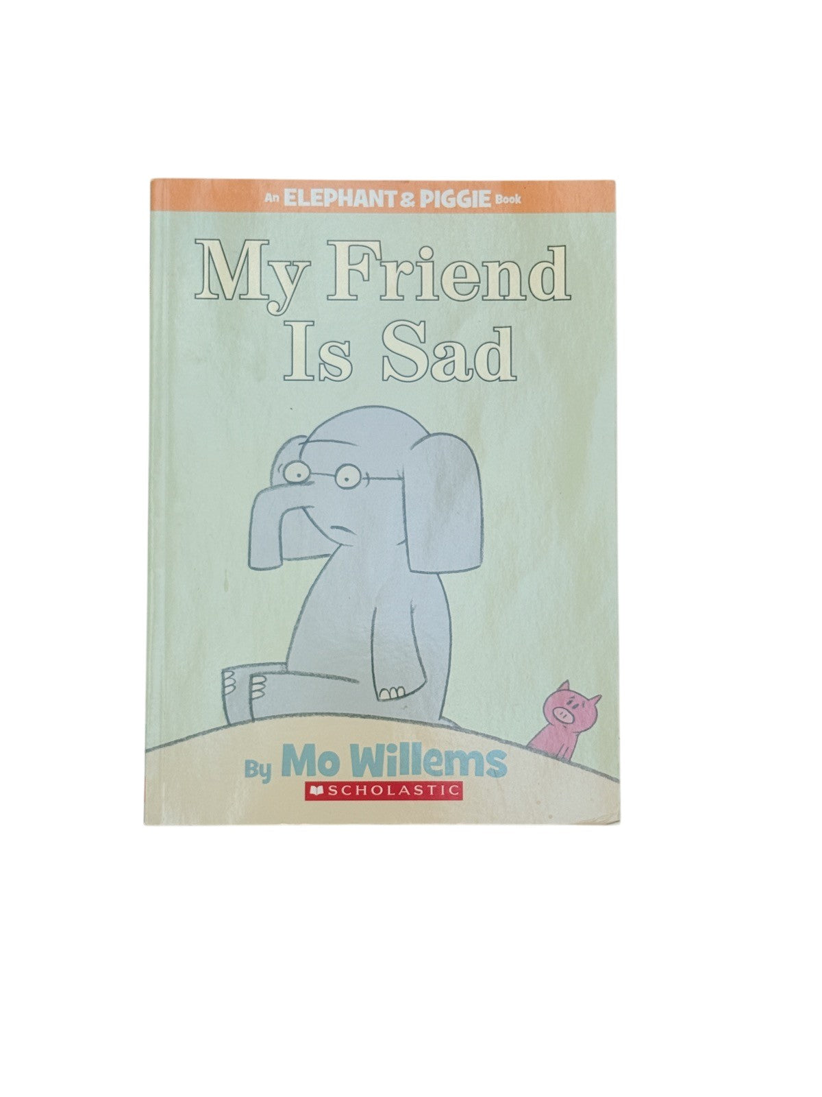 Mo Willems My Friend Is Sad