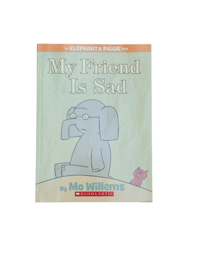 Mo Willems My Friend Is Sad