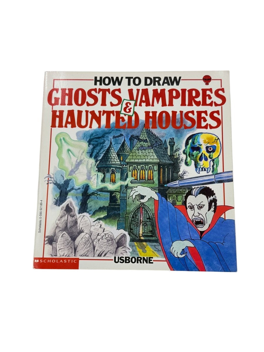 How to Draw Ghosts, Vampires & Haunted Houses