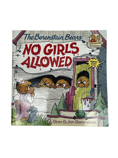 Stan & Jan Berenstain No Girls Allowed