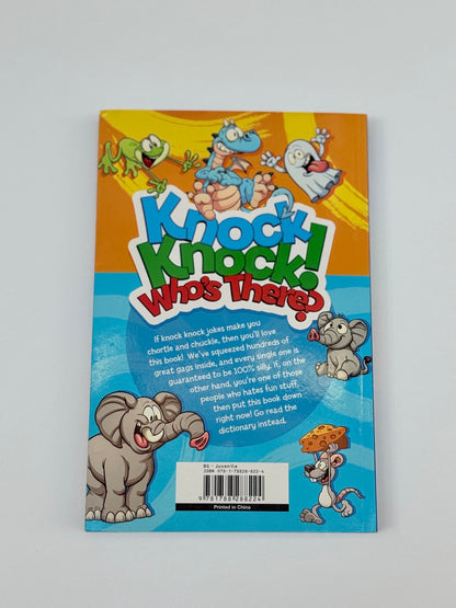 Knock Knock! Who's There? 650 Jokes Book