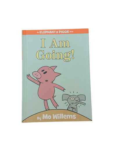 Mo Willems I Am Going!