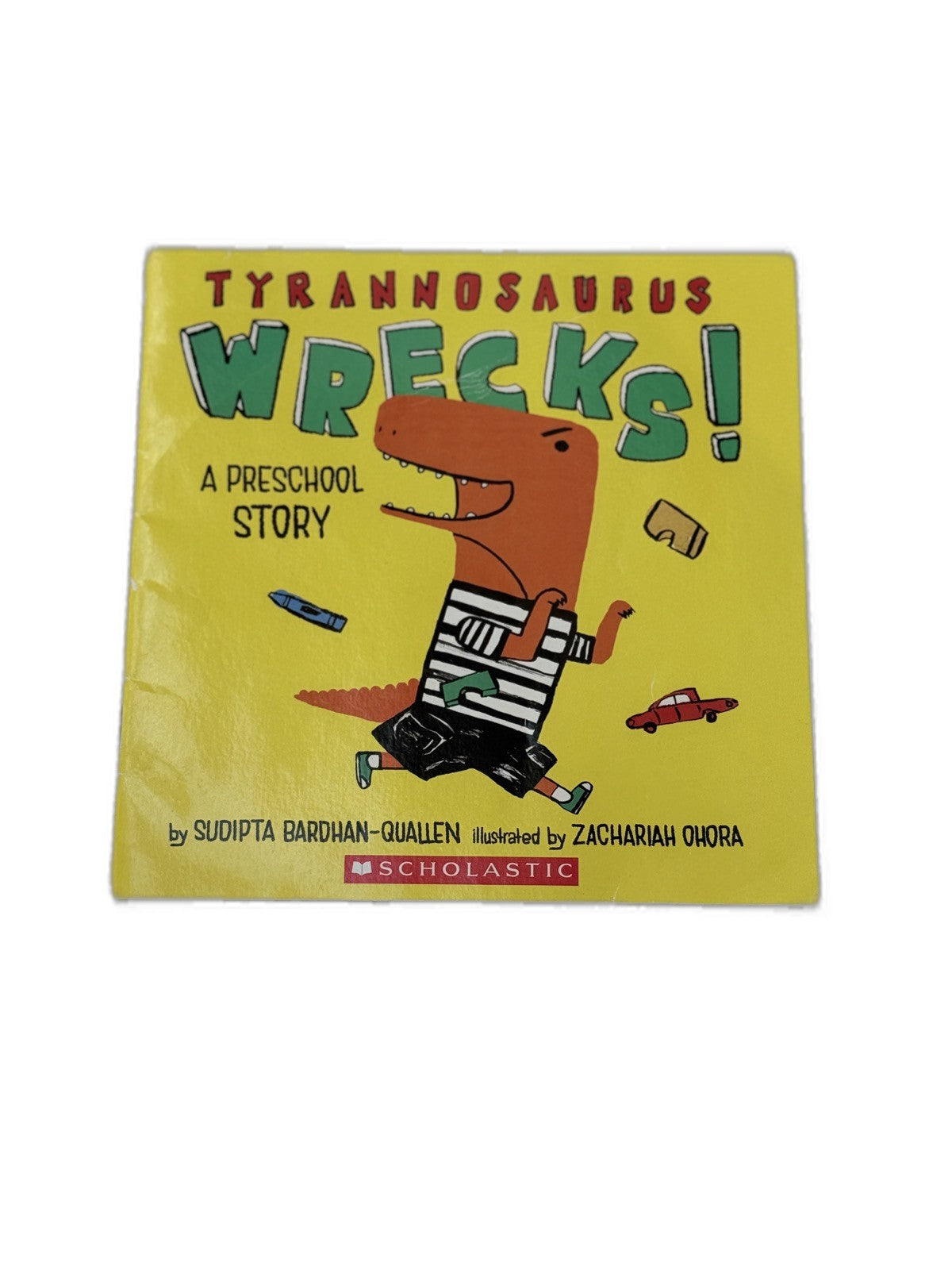 Sudipta Bardhan-Quallen Tyrannosaurus Wrecks