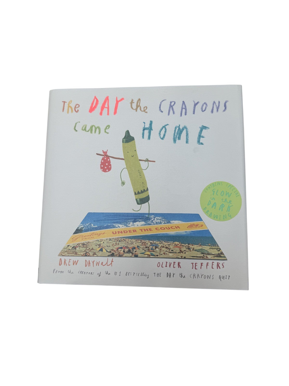 Drew Daywalt The Day the Crayons Came Home